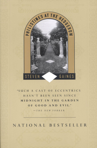 Philistines at the Hedgerow: Passion and Property in the Hamptons book cover by Steven Gaines