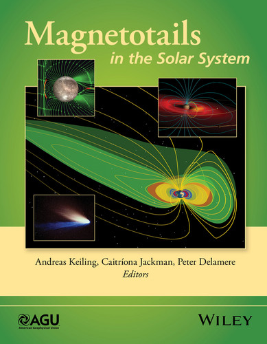 Magnetotails in the Solar System (Geophysical Monograph Series) book cover by 