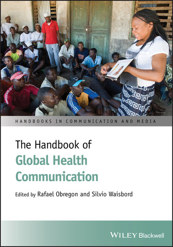 The Handbook of Global Health Communication (Handbooks in Communication and Media) book cover by 