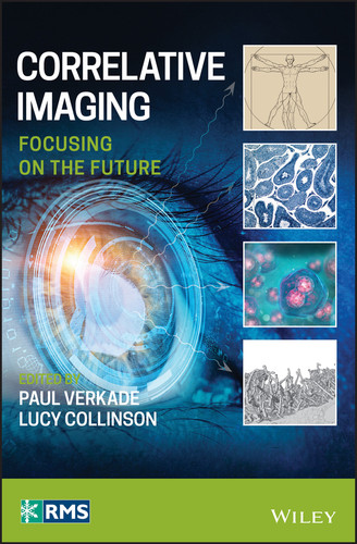 Correlative Imaging: Focusing on the Future (RMS - Royal Microscopical Society) book cover by 