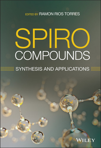 Spiro Compounds: Synthesis and Applications book cover by 