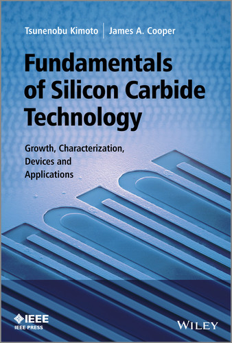 Fundamentals of Silicon Carbide Technology: Growth, Characterization, Devices and Applications (IEEE Press) book cover by Tsunenobu Kimoto, James A. Cooper