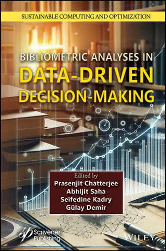 Bibliometric Analyses in Data-Driven Decision-Making (Sustainable Computing and Optimization) book cover by 