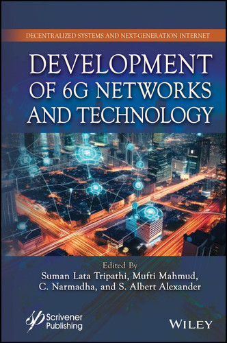 Development of 6G Networks and Technology (Next Generation Computing and Communication Engineering) book cover by 