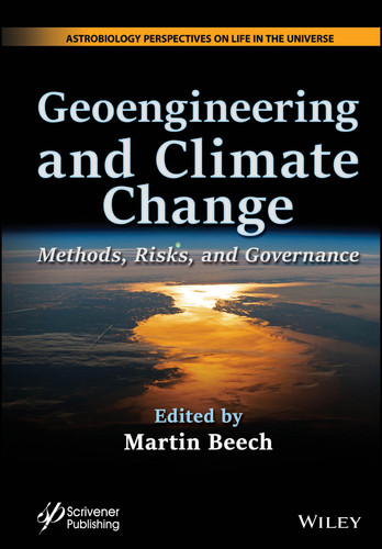 Geoengineering and Climate Change: Methods, Risks, and Governance (Astrobiology Perspectives on Life in the Universe) book cover by 