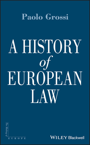 A History of European Law (Making of Europe) book cover by Paolo Grossi