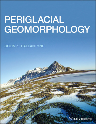 Periglacial Geomorphology book cover by Colin K. Ballantyne