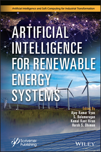 Artificial Intelligence for Renewable Energy Systems (Artificial Intelligence and Soft Computing for Industrial Transformation) book cover by 
