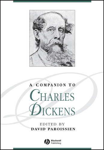 A Companion to Charles Dickens (Blackwell Companions to Literature and Culture) book cover by 