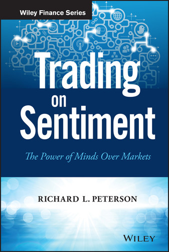 Trading on Sentiment: The Power of Minds Over Markets (Wiley Finance) book cover by Richard L. Peterson