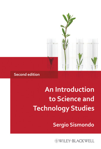An Introduction to Science and Technology Studies book cover by Sergio Sismondo