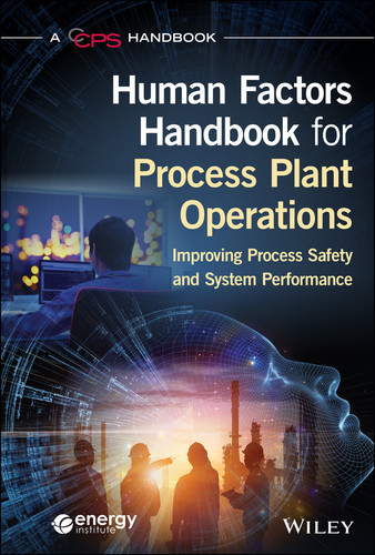 Human Factors Handbook for Process Plant Operations: Improving Process Safety and System Performance book cover by CCPS (Center for Chemical Process Safety)