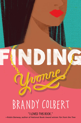 Finding Yvonne book cover by Brandy Colbert