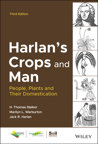 Harlan's Crops and Man: People, Plants and Their Domestication (ASA, CSSA, and SSSA Books) book cover by H. Thomas Stalker, Marilyn L. Warburton, Jack R. Harlan