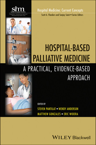 Hospital-Based Palliative Medicine: A Practical, Evidence-Based Approach (Hospital Medicine: Current Concepts) book cover by 