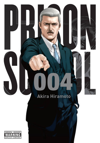 Prison School, Vol. 4: 5699 (Prison School #4) book cover by Akira Hiramoto