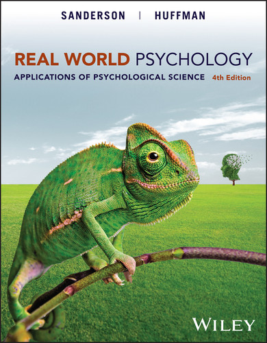 Real World Psychology, with eBook Access Code: Applications of Psychological Science book cover by Catherine A. Sanderson, Karen R. Huffman