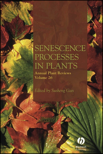 Annual Plant Reviews, Senescence Processes in Plants (Annual Plant Reviews) book cover by 