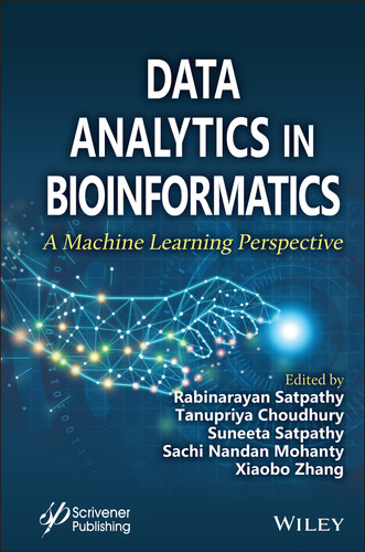 Data Analytics in Bioinformatics: A Machine Learning Perspective book cover by 