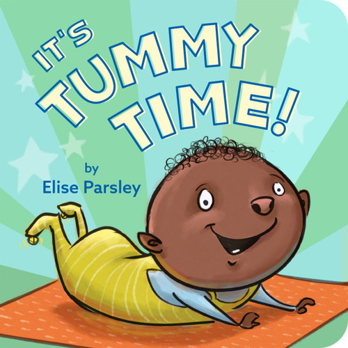 It's Tummy Time! book cover by Elise Parsley