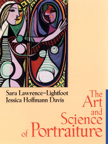 The Art and Science of Portraiture book cover by Sara Lawrence-Lightfoot, Jessica Hoffmann Davis