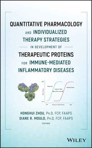 Quantitative Pharmacology and Individualized Therapy Strategies in Development of Therapeutic Proteins for Immune-Mediated Inflammatory Diseases book cover by 