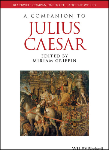 A Companion to Julius Caesar (Blackwell Companions to the Ancient World) book cover by 