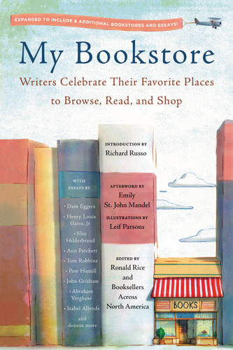 My Bookstore: Writers Celebrate Their Favorite Places to Browse, Read, and Shop book cover by 