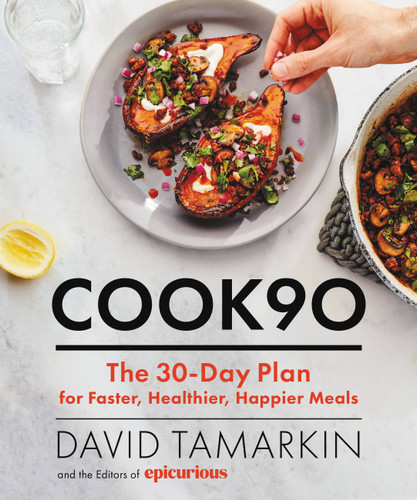 Cook90: The 30-Day Plan for Faster, Healthier, Happier Meals book cover by David Tamarkin, Editors of Epicurious