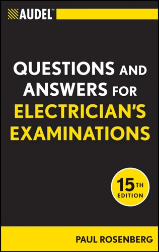 Audel Questions and Answers for Electrician's Examinations (Audel Technical Trades Series) book cover by Paul Rosenberg