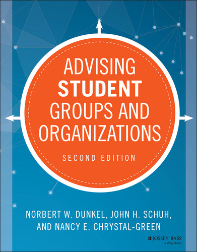 Advising Student Groups and Organizations book cover by Norbert W. Dunkel, John H. Schuh, Nancy E. Chrystal-Green