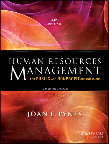 Human Resources Management for Public and Nonprofit Organizations: A Strategic Approach (Essential Texts for Nonprofit and Public Leadership and Management) book cover by Joan E. Pynes