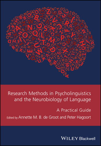 Research Methods in Psycholinguistics and the Neurobiology of Language: A Practical Guide (Guides to Research Methods in Language and Linguistics) book cover by 