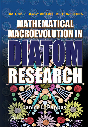 Mathematical Macroevolution in Diatom Research (Diatoms: Biology and Applications) book cover by Janice L. Pappas