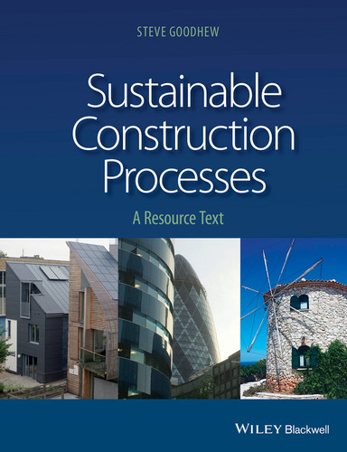 Sustainable Construction Processes: A Resource Text book cover by Steve Goodhew