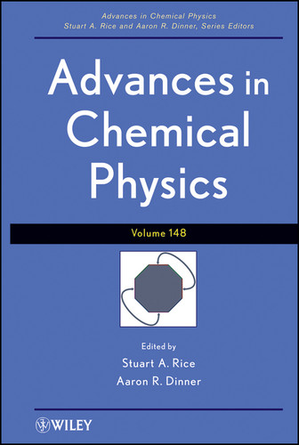 Advances in Chemical Physics, Volume 148 (Advances in Chemical Physics) book cover by 