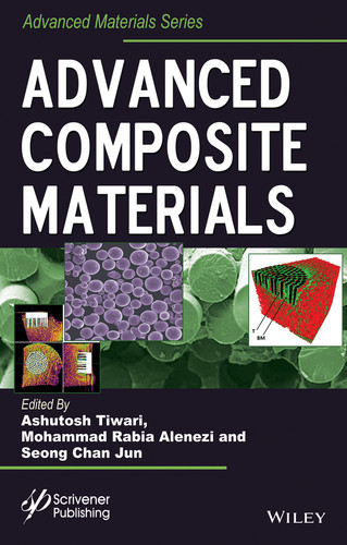Advanced Composite Materials (Advanced Material Series) book cover by 