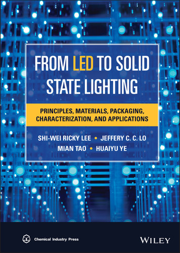 From LED to Solid State Lighting: Principles, Materials, Packaging, Characterization, and Applications book cover by S. W. Ricky Lee, Jeffery C. C. Lo, Mian Tao, Huaiyu Ye