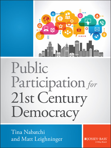 Public Participation for 21st Century Democracy (Bryson Series in Public and Nonprofit Management) book cover by Tina Nabatchi, Matt Leighninger