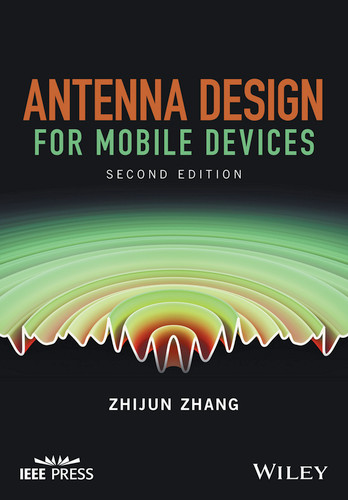 Antenna Design for Mobile Devices (IEEE Press) book cover by Zhijun Zhang