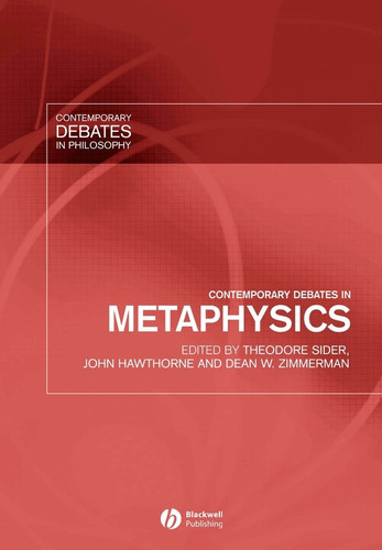 Contemporary Debates in Metaphysics (Contemporary Debates in Philosophy) book cover by 