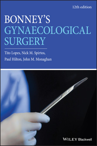 Bonney's Gynaecological Surgery book cover by Tito Lopes, Nick M. Spirtos, Paul Hilton, John M. Monaghan