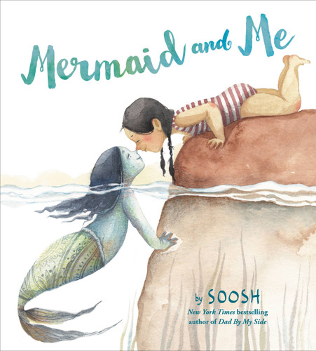 Mermaid and Me book cover by Soosh