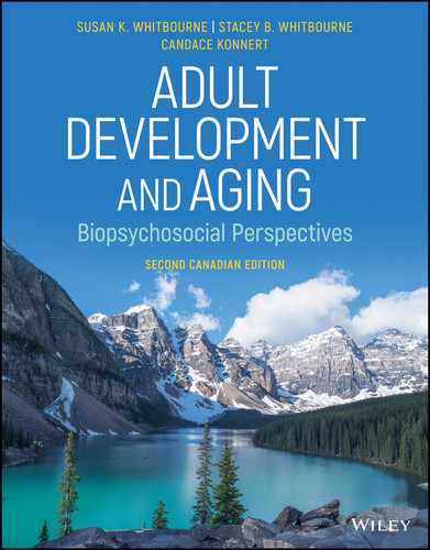 Adult Development and Aging: Biopsychosocial Perspectives book cover by Susan K. Whitbourne, Stacey B. Whitbourne, Candace Konnert