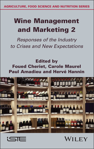 Wine Management and Marketing, Volume 2: Responses of the Industry to Crises and New Expectations book cover by 