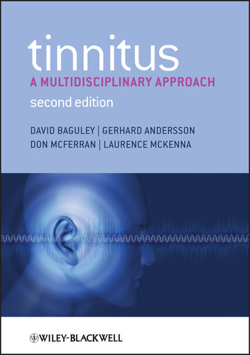 Tinnitus: A Multidisciplinary Approach book cover by David Baguley, Gerhard Andersson, Don McFerran, Laurence McKenna