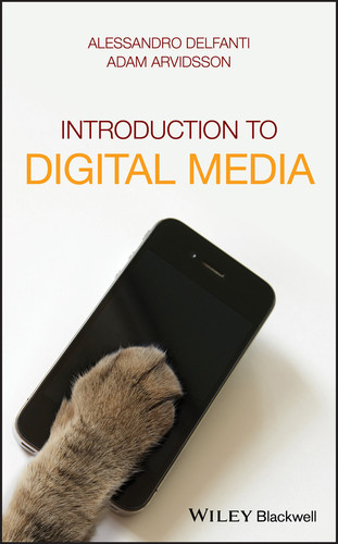 Introduction to Digital Media book cover by Alessandro Delfanti, Adam Arvidsson