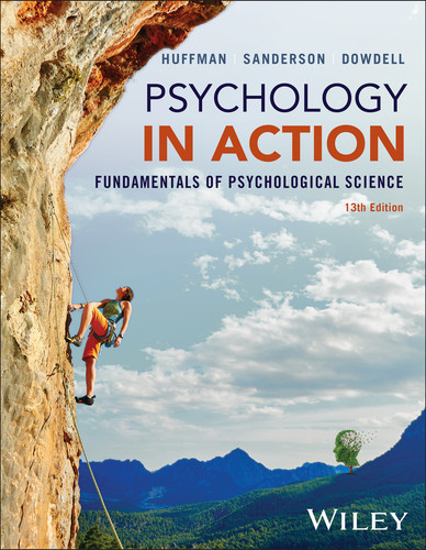 Psychology in Action, with eBook Access Code: Fundamentals of Psychological Science book cover by Karen R. Huffman, Catherine A. Sanderson, Katherine Dowdell