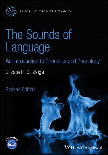 The Sounds of Language: An Introduction to Phonetics and Phonology (Linguistics in the World) book cover by Elizabeth C. Zsiga