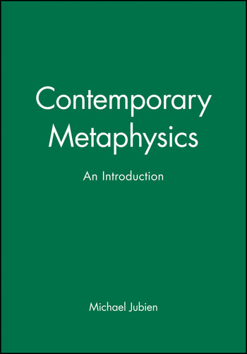 Contemporary Metaphysics: An Introduction (Contemporary Philosophy) book cover by Michael Jubien